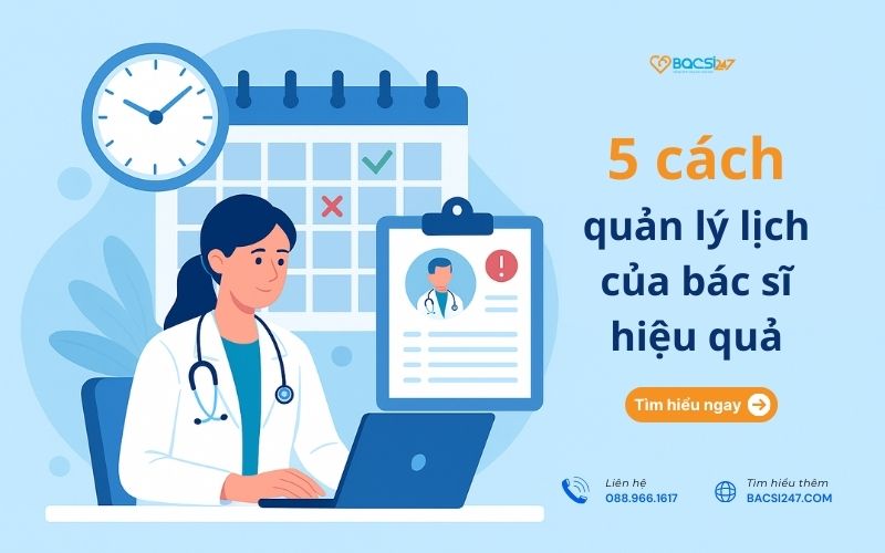 cách quản lý lịch bác sĩ