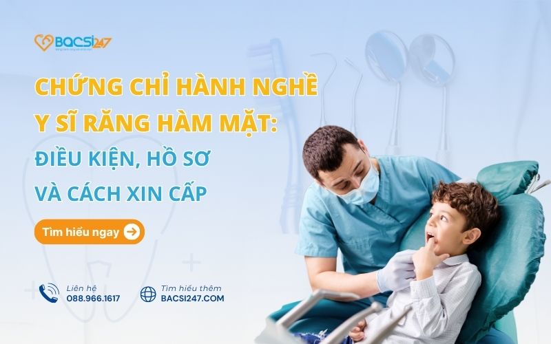 chứng chỉ hành nghề y sĩ răng hàm mặt
