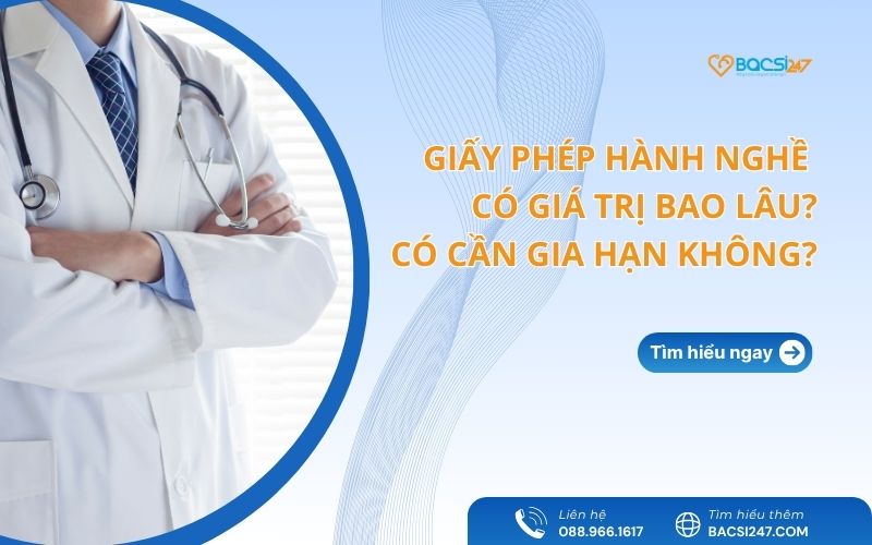 giấy phép hành nghề có giá trị bao lâu