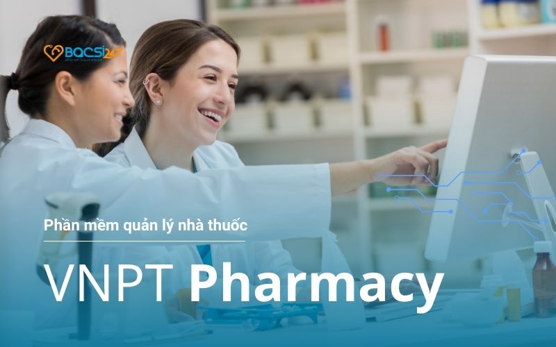 phần mềm VNPT Pharmacy
