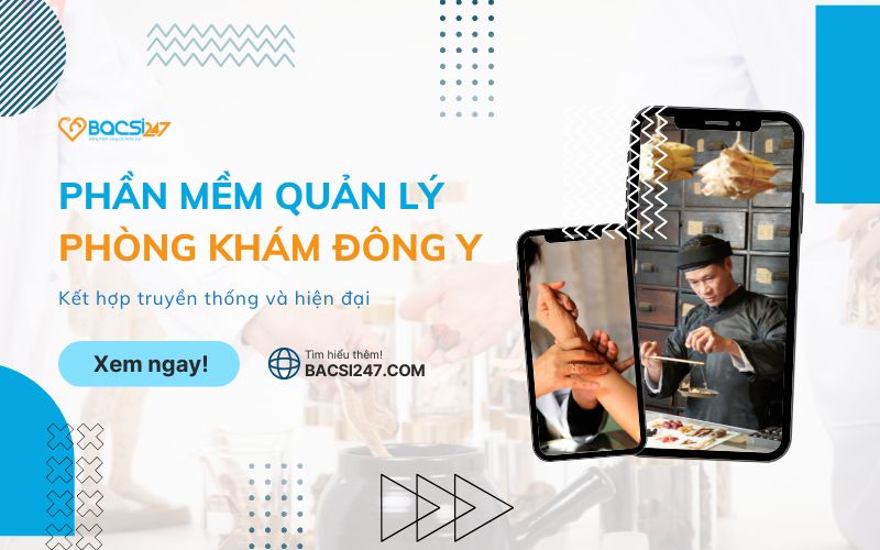 phần mềm quản lý phòng khám đông y