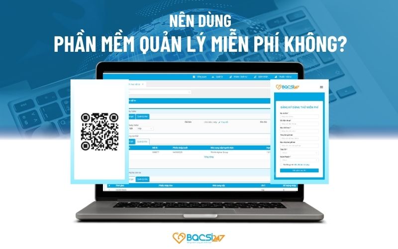 phan-mem-quan-ly-phong-kham-mien-phi-va-tra-phi