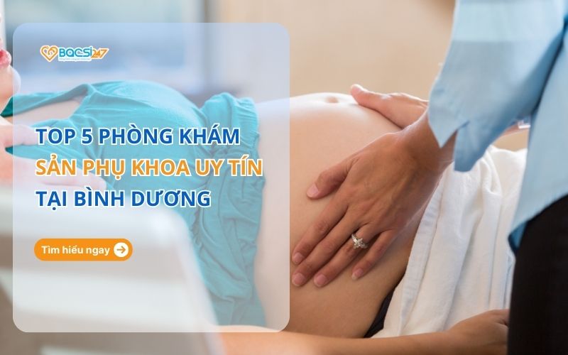 phòng khám sản phụ khoa Bình Dương