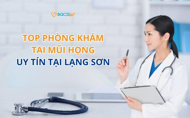 phong-kham-tai-mui-hong-tai-lang-son