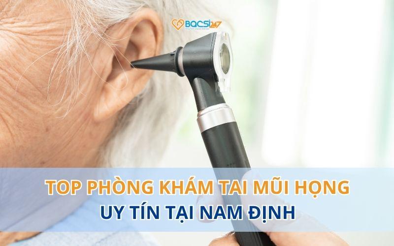 phong-kham-tai-mui-hong-tai-nam-dinh