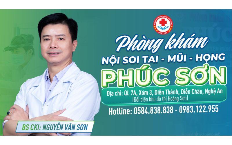 Phòng khám tai mũi họng Phúc Sơn - BS CKI Nguyễn Văn Sơn