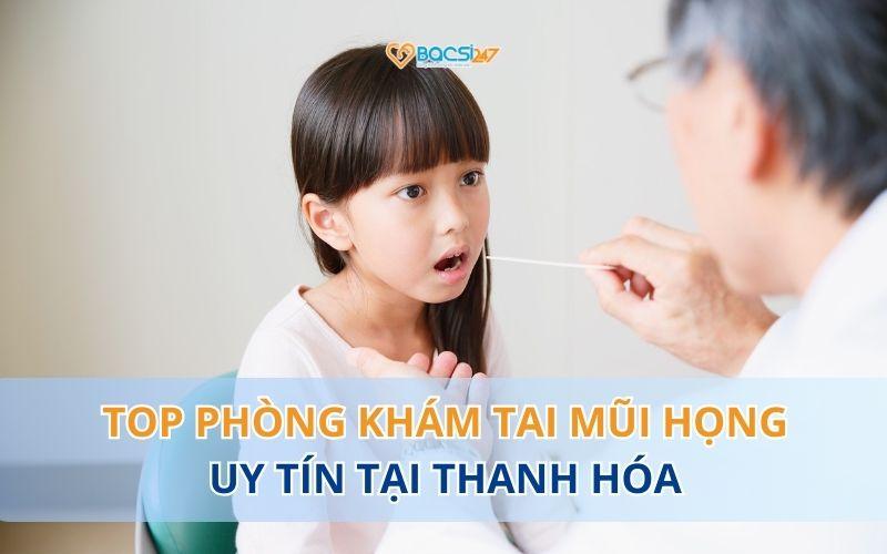 phong-kham-tai-mui-hong-tai-thanh-hoa