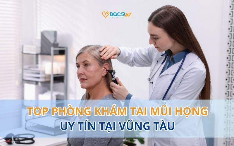 phong-kham-tai-mui-hong-vung-tau