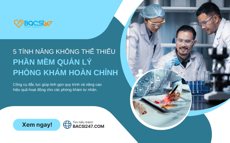tinh-nang-phan-mem-quan-ly-phong-kham
