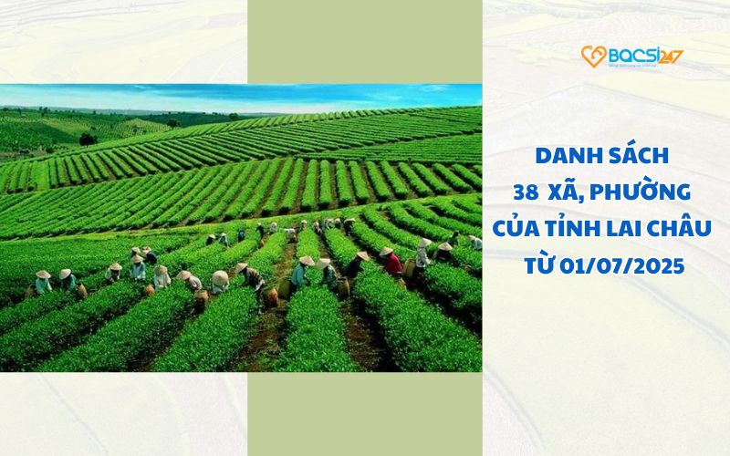 Danh sách 38 đơn vị hành chính cấp xã tỉnh Lai Châu