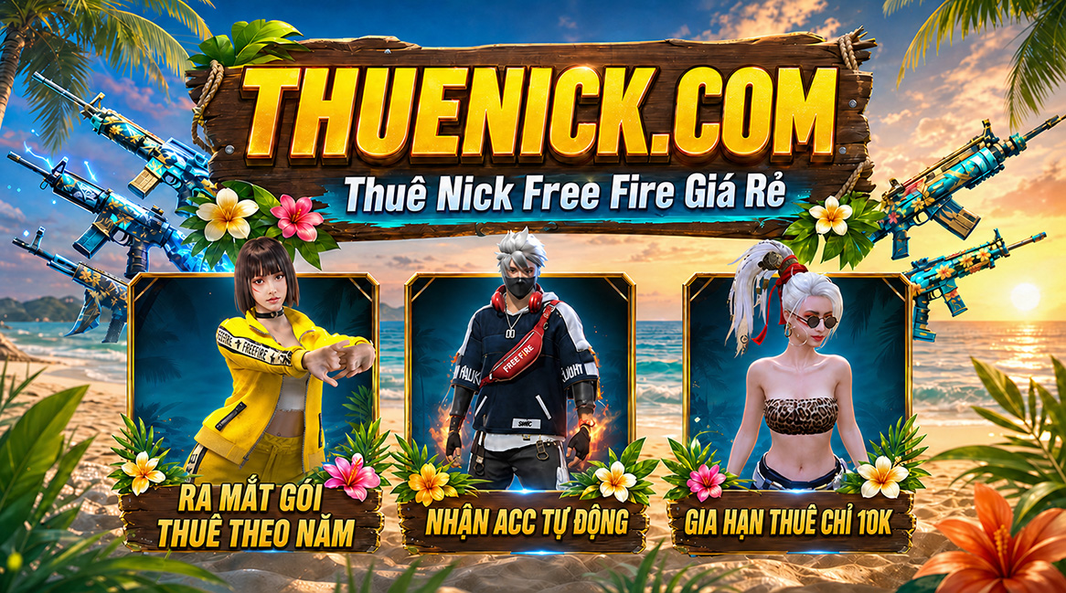 ThueNick.Com - Thuê Acc Free Fire, Blox Fruits | Shop Acc Game Giá Rẻ banner 1
