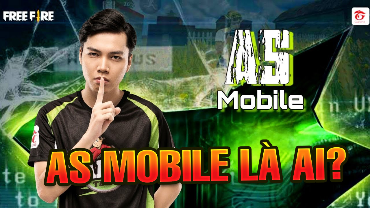 AS Mobile - Hành Trình Bươn Chải Mưu Sinh Đến Youtuber Đình Đám Lửa Chùa