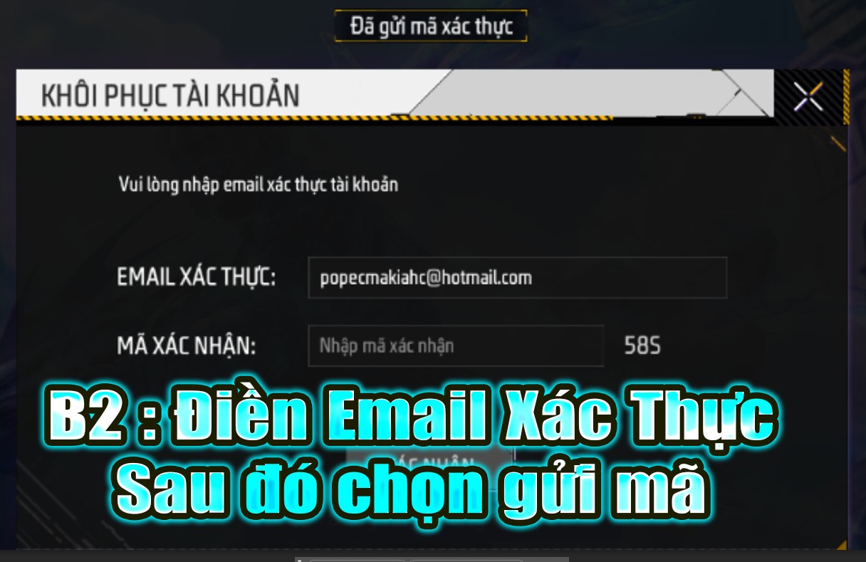 điền email x&aacute;c thực xong chọn gửi m&atilde; 