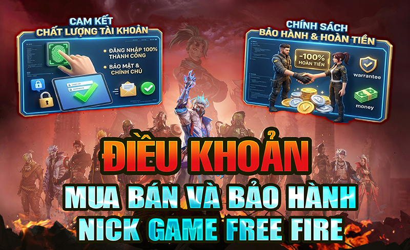 Điều Khoản Mua Bán Tài Khoản Free Fire