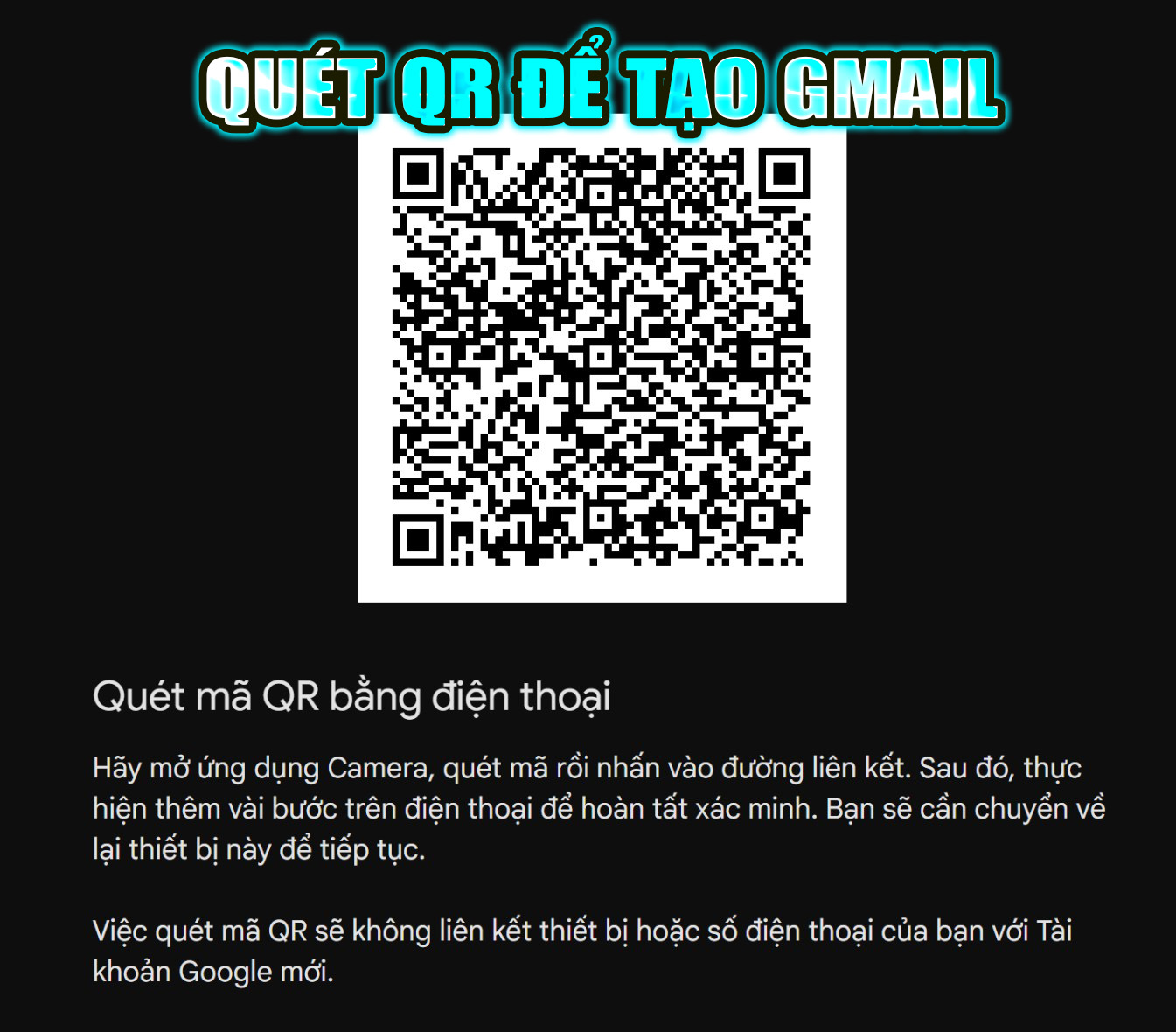 quét mã qr để hoàn tất đăng ký gmail