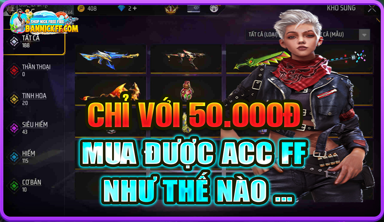 50K Mua Được Acc FF Như Thế Nào?