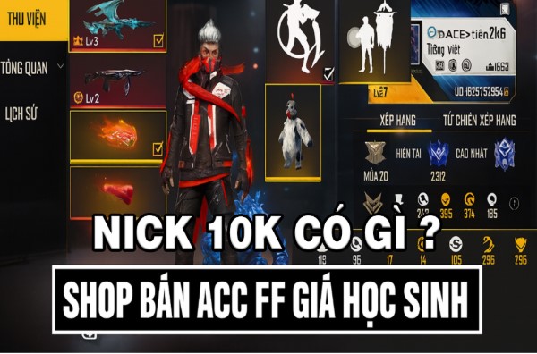 Acc Free Fire 10K Có Gì Bên Trong? Những Ai Nên Mua Acc FF 10K?
