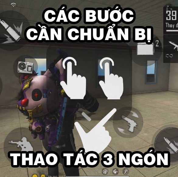 Chuẩn bị trước khi setting 3 ngón