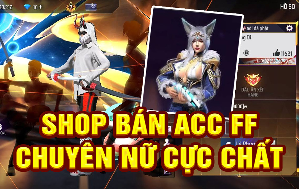 Acc Free Fire Nữ Là Gì? Giá Tầm Bao Nhiêu?