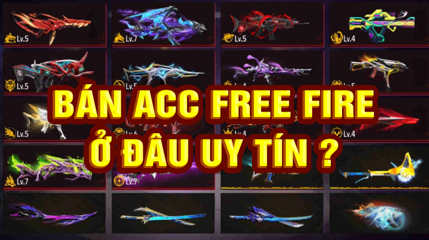 shop nào thu mua acc free fire uy tín nhất?