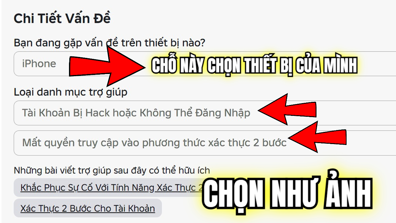 chọn thiết bị và nêu rõ vấn đề đang gặp