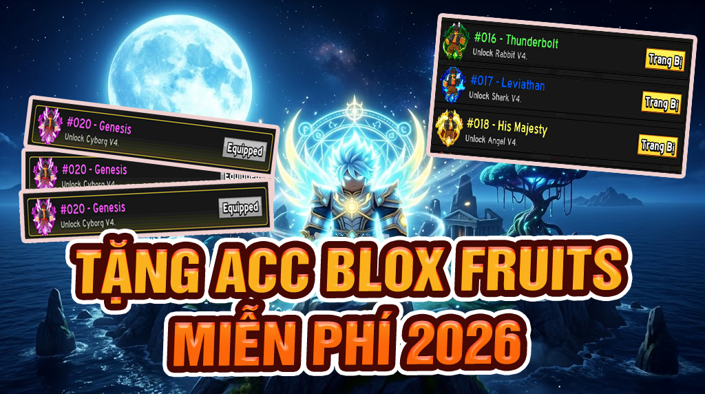 Tặng 100 Acc Blox Fruit Miễn Phí Có Sẵn Tộc V4