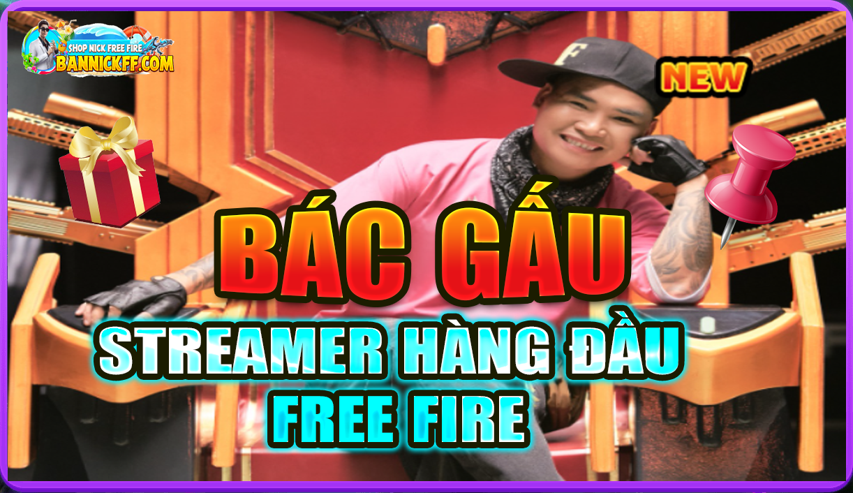 Bác Gấu Là Ai -  Tiểu Sử Streamer Hàng Đầu Free Fire ?