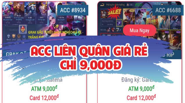 Giới Thiệu Shop Bán Acc Liên Quân 9K Vip Uy Tín