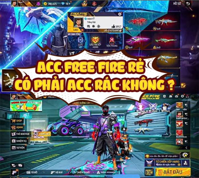 acc rẻ có phải acc rác không?