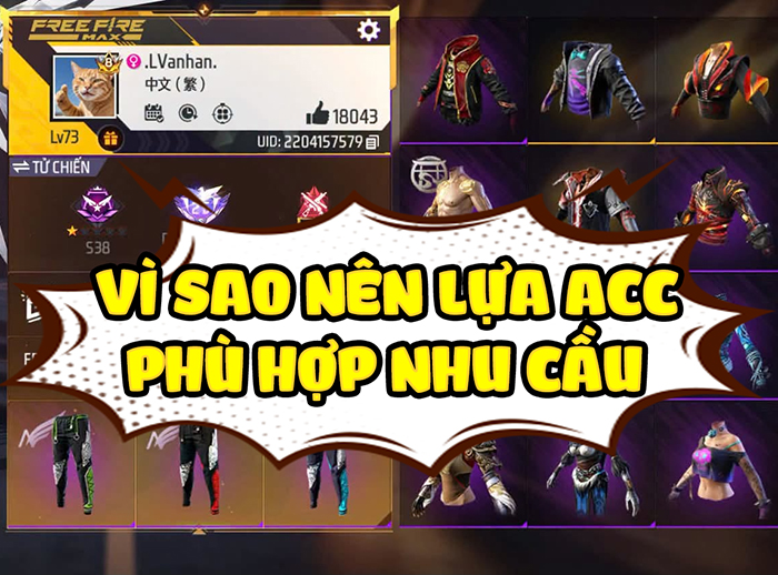 vì sao nên lựa acc free fire phù hợp với nhu cầu