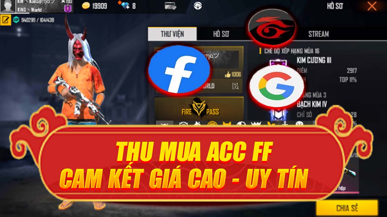 Thu Mua Nick Free Fire Giá Cao - Hướng Dẫn Cách Bán Acc Cho Shop