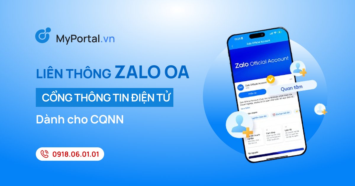 Zalo OA là gì? Liên thông Zalo OA với Cổng thông tin điện tử