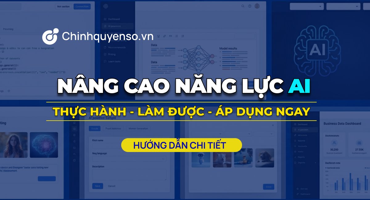 Nâng Cao Năng Lực AI trong Cơ Quan Nhà Nước
