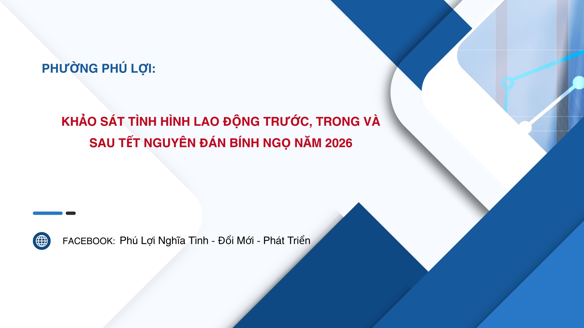 Phú Lợi: Khảo sát tình hình lao động trước, trong và sau Tết Nguyên đán Bính Ngọ năm 2026