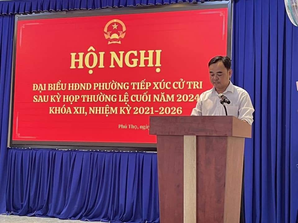 Phường Phú Thọ tổ chức Hội nghị Đại biểu HĐND phường tiếp xúc cử tri sau kỳ họp thường lệ cuối năm 2024 khoá XII của HĐND phường, nhiệm kỳ 2021 - 2026