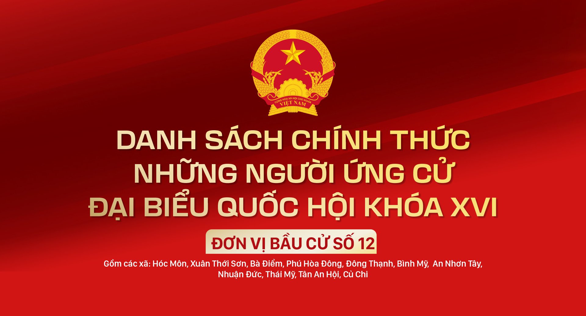 ỨNG CỬ VIÊN ĐẠI BIỂU QUỐC HỘI KHÓA XVI, NHIỆM KỲ 2026 - 2031