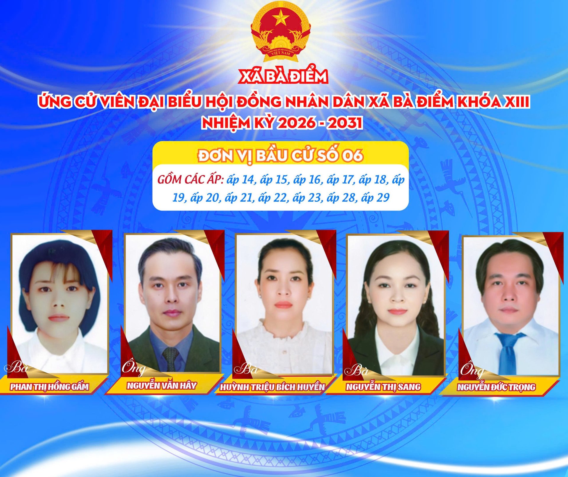 ỨNG CỬ VIÊN ĐẠI BIỂU HĐND XÃ BÀ ĐIỂM KHÓA XIII - Đơn vị bầu cử số 6