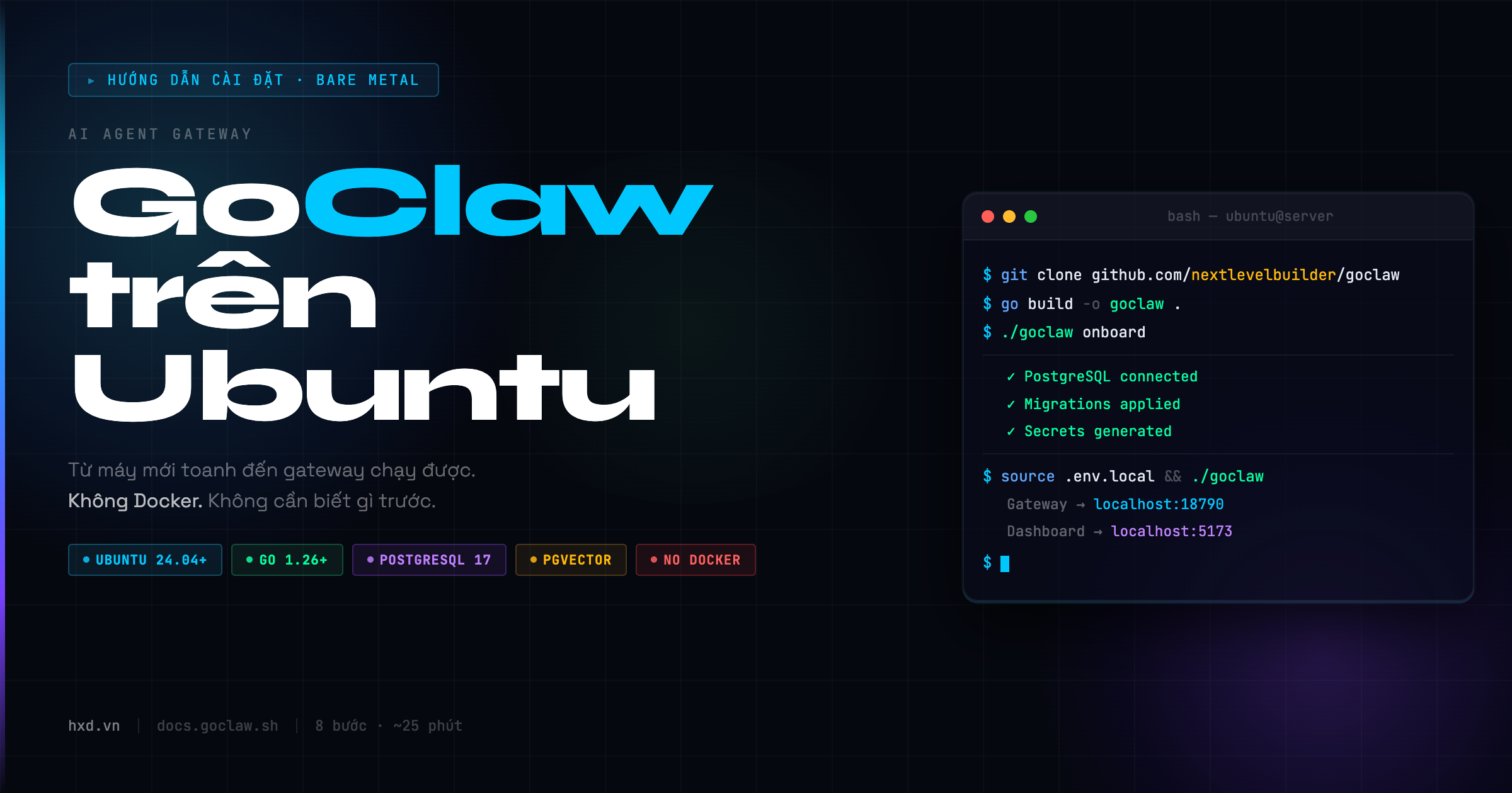 Cài GoClaw trực tiếp lên Ubuntu từ đầu, không Docker, ai cũng làm được