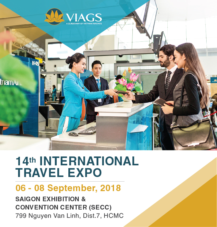 VIAGS accompanies with The 14th International Travel Expo (6 - 8 September 2018)