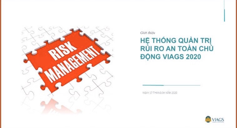 LỚP HỌC GIỚI THIỆU HỆ THỐNG QUẢN TRỊ RỦI RO AN TOÀN CHỦ ĐỘNG VIAGS 2020