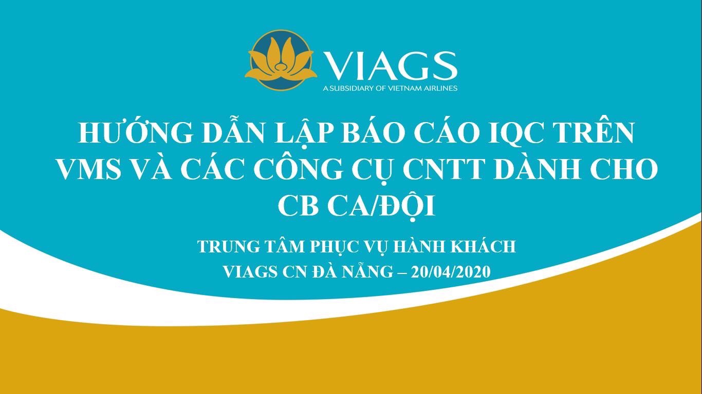 LỚP HỌC TRỰC TUYẾN HƯỚNG DẪN LẬP BÁO CÁO IQC TRÊN VMS VÀ CÔNG CỤ CNTT