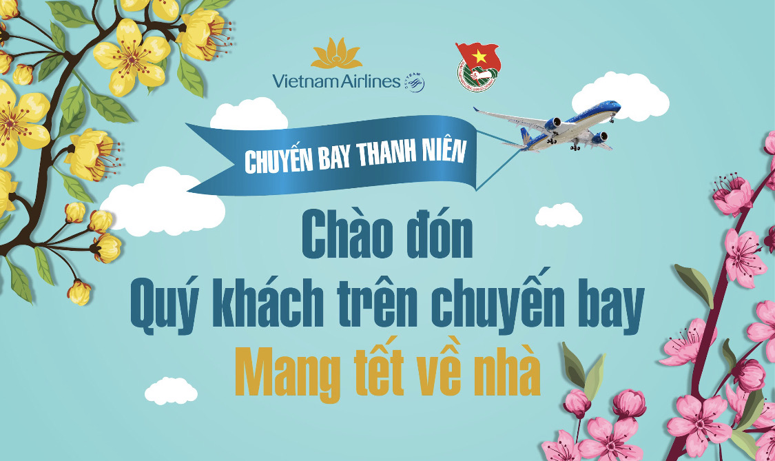 CÙNG VIETNAM AIRLINES MANG TẾT VỀ NHÀ CHO CÔNG NHÂN LAO ĐỘNG KHÓ KHĂN TRÊN CHUYẾN BAY THANH NIÊN CỦA VIETNAM AIRLINES