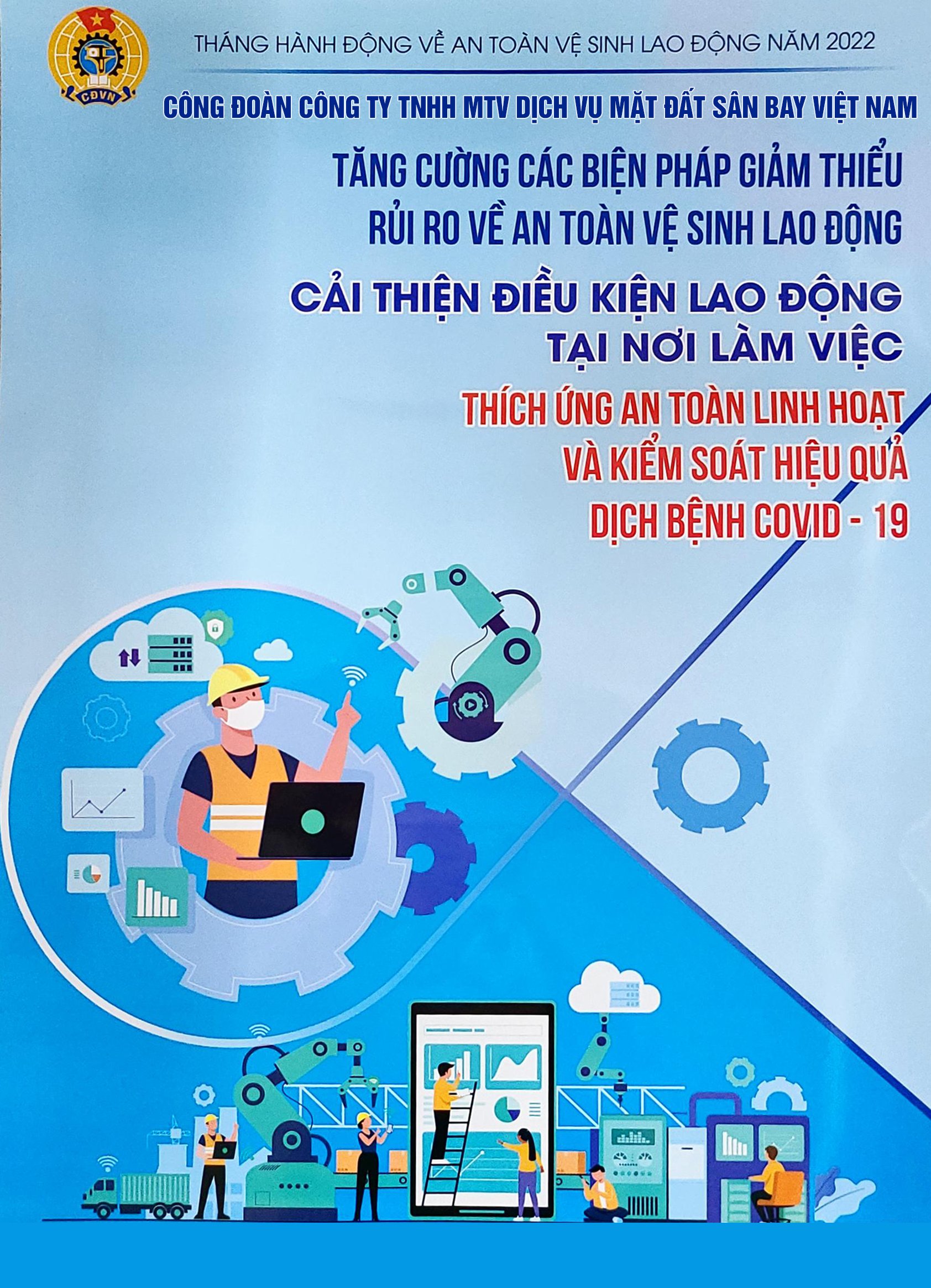 CÔNG ĐOÀN VIAGS PHÁT ĐỘNG THÁNG HÀNH ĐỘNG VỀ AN TOÀN, VỆ SINH LAO ĐỘNG VÀ THÁNG CÔNG NHÂN NĂM 2022