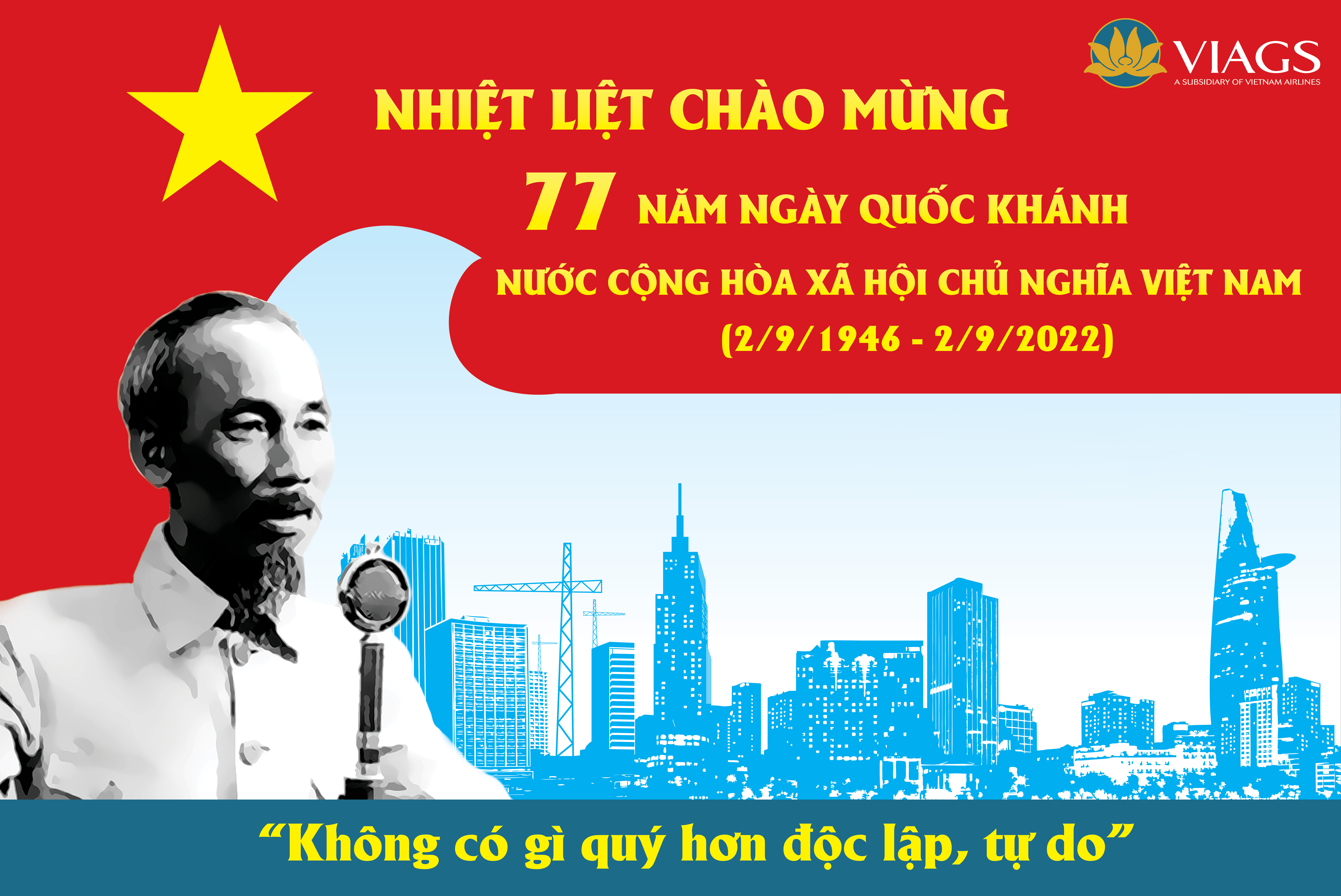 CHÀO MỪNG KỶ NIỆM 77 NĂM NGÀY QUỐC KHÁNH NƯỚC CHXHCN VIỆT NAM (2/9/1945-2/9/2022)