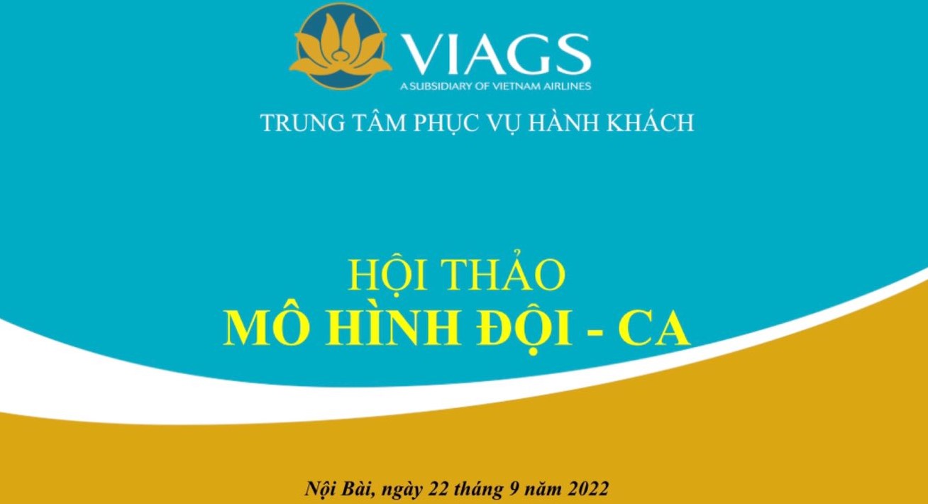 TT PVHK VIAGS NBA TỔ CHỨC HỘI THẢO ĐỂ PHÁT TRIỂN MÔ HÌNH ĐỘI CA