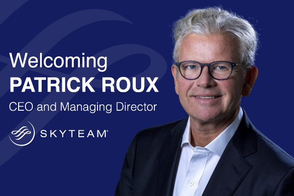 SKYTEAM Appoints PATRICK ROUX AS NEW CEO