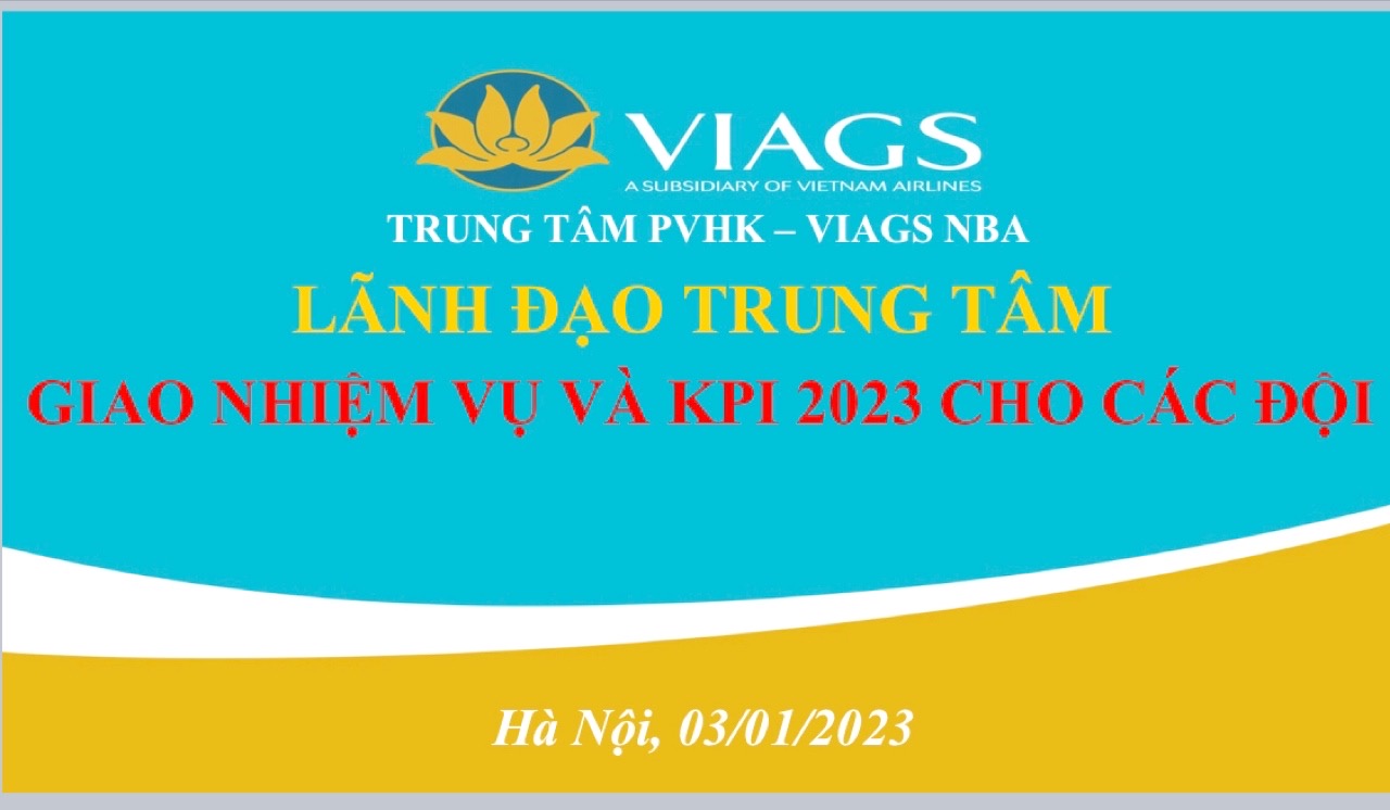 TTPVHK - VIAGS NBA TỔ CHỨC LỄ TỔNG KẾT VÀ KHEN THƯỞNG NHÂN VIÊN XUẤT SẮC QUÝ 4/2022.