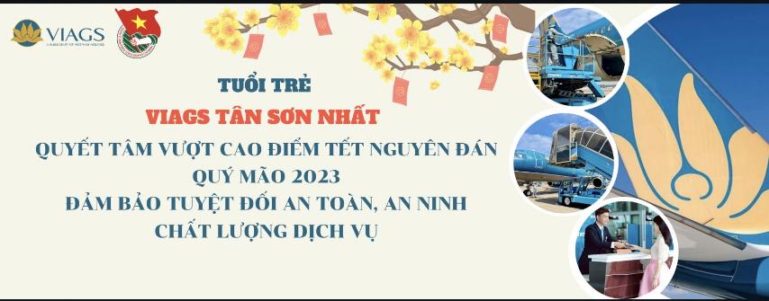 ĐOÀN CS VIAGS TSN PHÁT ĐỘNG PHONG TRÀO THI ĐUA MỪNG ĐẢNG - MỪNG XUÂN - VƯỢT CAO ĐIỂM TẾT QUÝ MÃO 2023