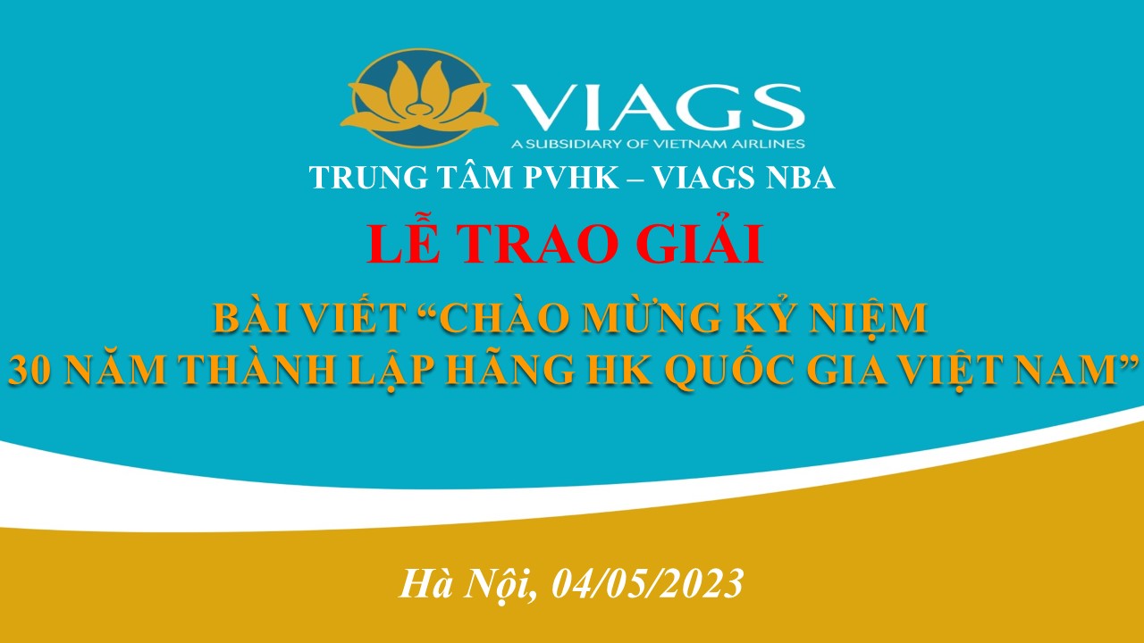 TTPVHK - VIAGS NBA TRAO GIẢI CUỘC THI “BÀI VIẾT CHÀO MỪNG KỶ NIỆM 30 NĂM VIETNAM AIRLINES”.