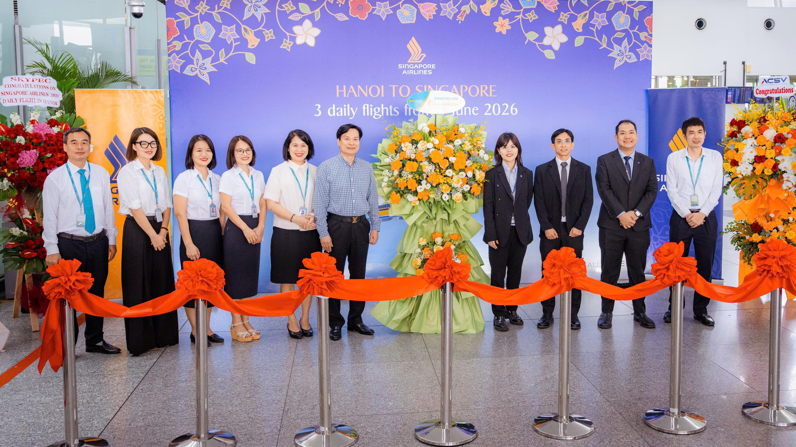 VIAGS NỘI BÀI CHÚC MỪNG HÃNG HK SINGAPORE AIRLINES KHAI TRƯƠNG CHUYẾN BAY THỨ 3 HẰNG NGÀY ĐẾN HÀ NỘI!